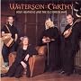 Holy Heathens And The Old Green Man ~ Waterson Carthy