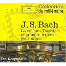 La C�l�bre Toccata & Grandes Oeuvres Pour Orgue