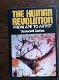 The human revolution : from ape to artist