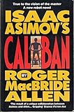 Isaac Asimov's Caliban