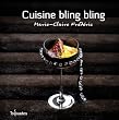 Cuisine bling bling