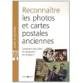 Reconnaitre les photos et cartes postales anciennes