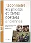 Reconnaitre les photos et cartes postales anciennes