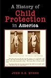 A History of Child Protection In America