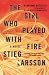 The Girl Who Played with Fire (Vintage)