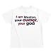 I Am Weston Your Owner, Your God Prénoms Masculins T-shirt Garçon (Blanc, tailles 2 - 14)