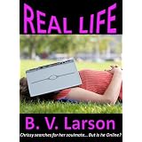 Real Life (Kindle Edition)
