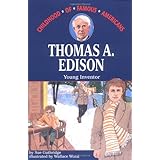 thomas edison young inventor childhood of famous americans