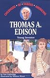 Thomas Edison: Young Inventor (Childhood of Famous Americans)