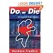 Do or Die