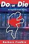 Do or Die: An Inspector Green Mystery (Inspector Green Mysteries)