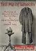 Tell Me of Lincoln: Memories of Abraham Lincoln, the Civil War, and Life in Old New York