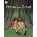 Hansel and Gretel