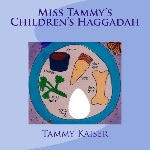 Miss Tammy's Children's Haggadah