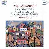 Villa-Lobos: Piano Music Vol. 1 / Rubinsky