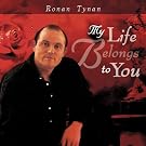 My Life Belongs to You