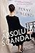 An Absolute Scandal: A Novel