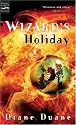 Wizard's Holiday: The Seventh Book in the Young Wizards Series