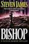 Bishop, The: A Patrick Bowers Thriller