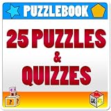 Puzzle Books: 25 Puzzle Games and Quizzes - An Interactive Colour Puzzle Book *Bonus Free Puzzle Game* in this Puzzlebook