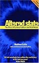 Altered State: The Story of Ecstasy Culture and Acid House (Five star)