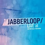 Jabberloop Live At Motion Blue Yokohama
