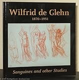 Wilfrid de Glehn RA, NEAC, 1870-1951 : sanguines and other studies