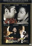 Alma de Acero/Con el Diablo en el Cuerpo
