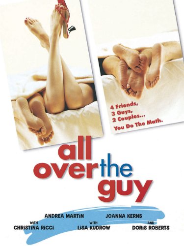 All Over The Guy