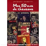 Jacques Canetti : Mes 50 Ans de Chansons (Coffret 4 CD+DVD)