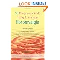 50 Things You Can Do Today to Manage Fibromyalgia (Personal Health Guides)