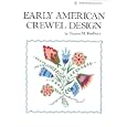 Early American Crewel Design (International Design Library) by Frances M. Bradbury