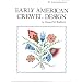 Early American Crewel Design (International Design Library)