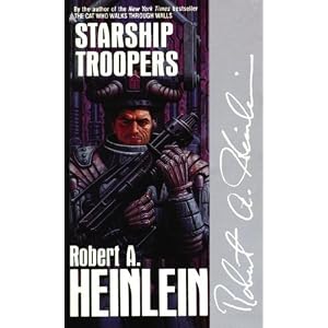 Starship Troopers: Library Edition by Robert A. Heinlein and Lloyd James