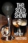 The Solo Show