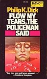 Flow My Tears, the Policeman Said