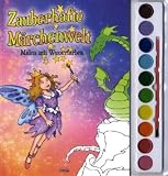 Produkt-Bild: Zauberhafte M&auml;rchenwelt: Malen mit Wasserfarbeen