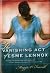 The Vanishing Act of Esme Lennox