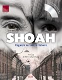 Shoah: Regards sur notre