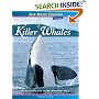 A Pod of Killer Whales: The Mysterious Life of the Intelligent Orca (Jean-Michel Cousteau Presents)
