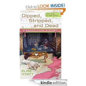 Dipped, Stripped, and Dead (A Daring Finds Mystery)