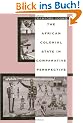 The African Colonial State in Comparative Perspective