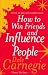 How To Win Friends And Influence People