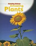 Books : Amazing Plants (Amazing Science)
