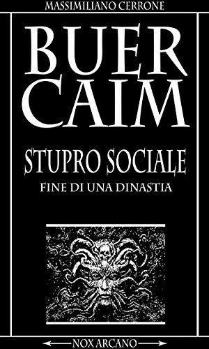 BuerCaim Stupro Sociale (Italian Edition)