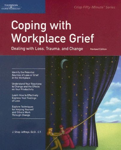 Coping with WorkPlace Change, Revised:2nd (Second) edition