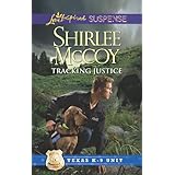 tracking justice texas k 9 unit book 1