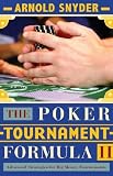 The Poker Tournament Formula II