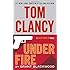 Tom Clancy Under Fire (A Jack Ryan Jr. Novel)