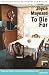 Books : To Die For